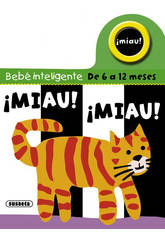imagen LIBRO BEBE �MIAU! �MIAU!