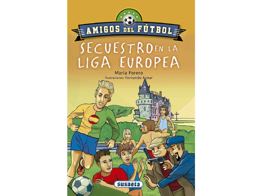 Amigos Del Fútbol... Susaeta S2056