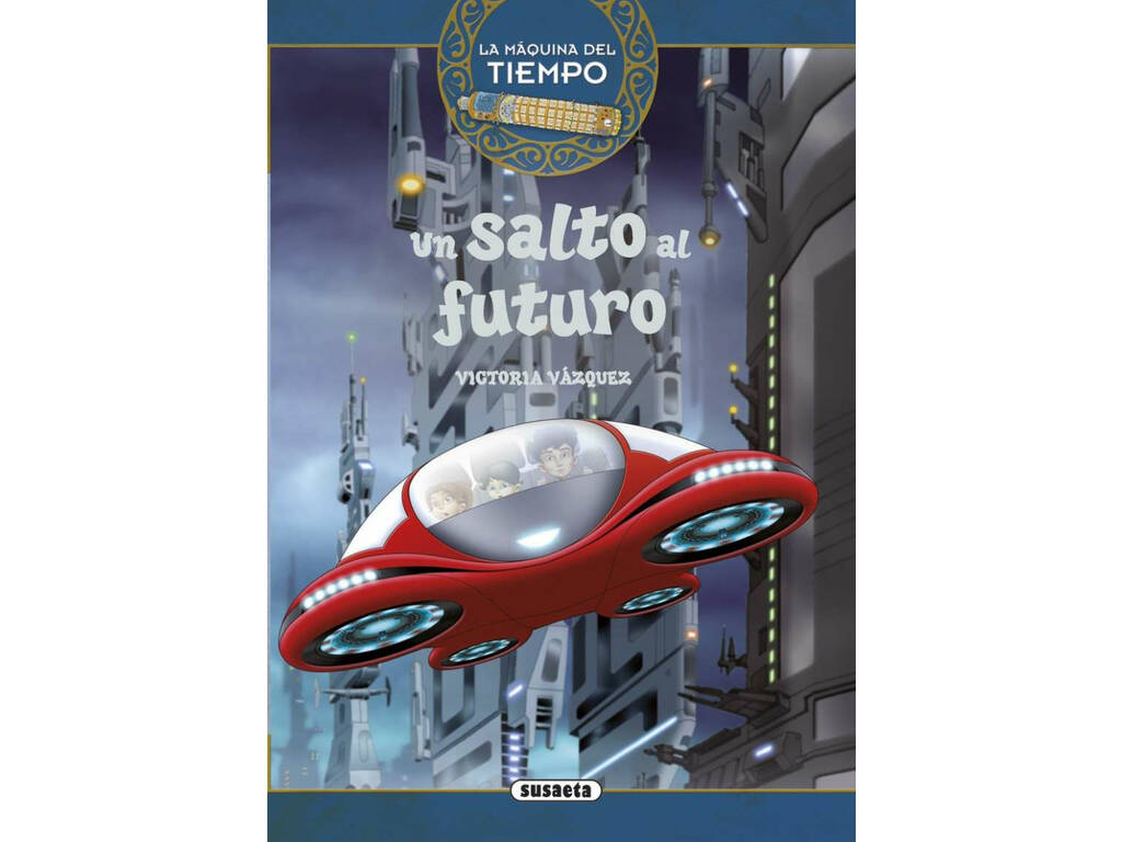 Livre La Machine du Temps Susaeta S2028 