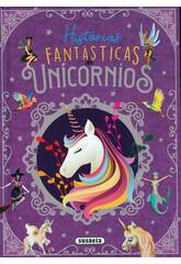 Changer le monde ... Histoires fantastiques de licornes Susaeta S2104004
