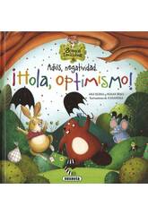 Der Wald der Gefühle Auf Wiedersehen, Negativität. Hallo, Optimismus! Susaeta S2113006