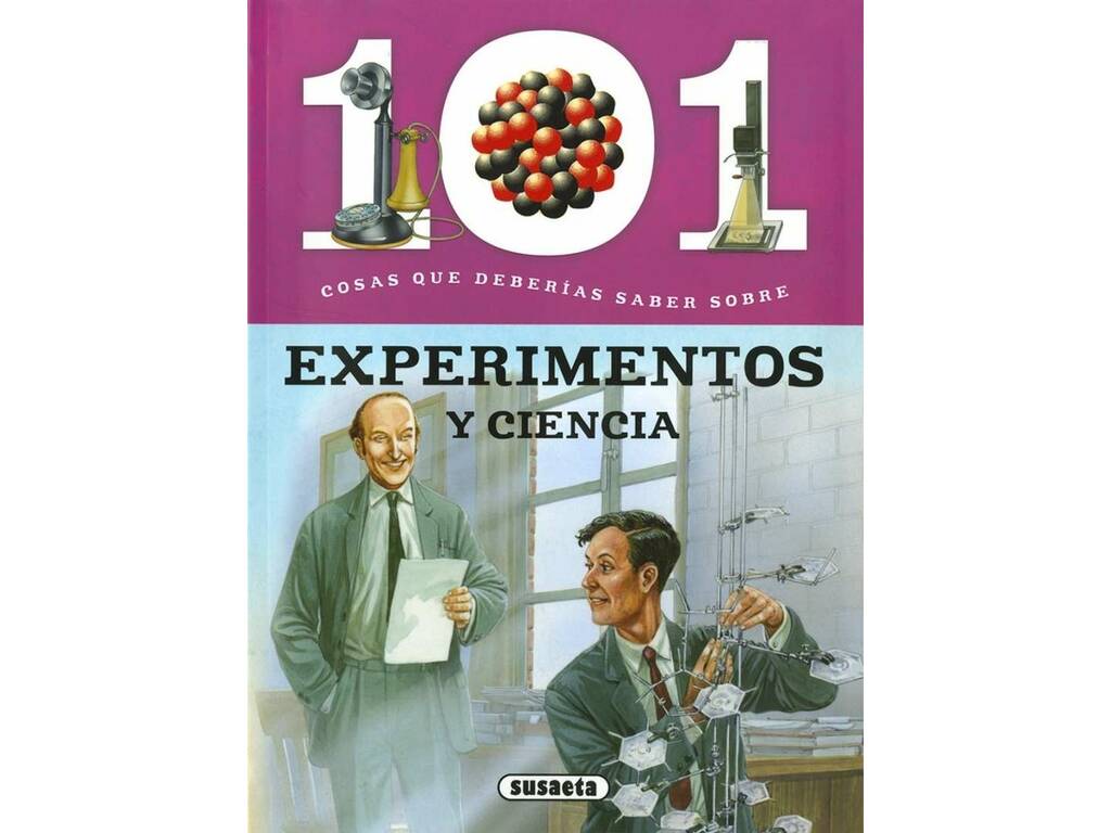 Libro 101 Cosas que Deberías Saber Sobre Susaeta S2014