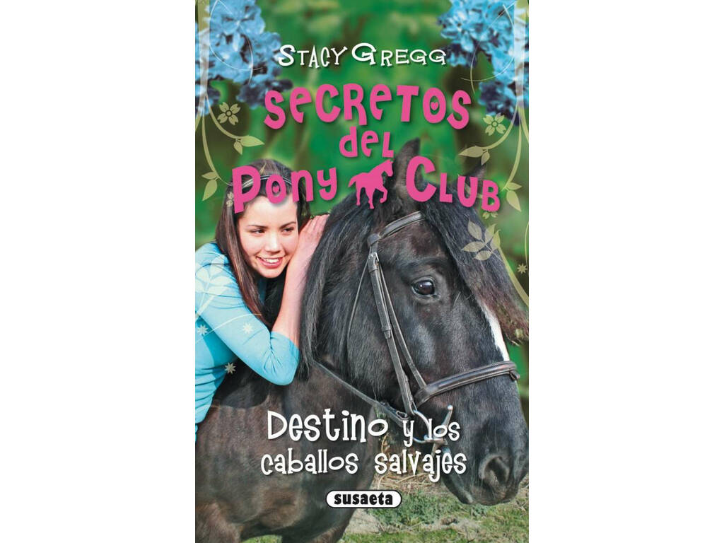 Les Secrets du Pony Club Susaeta S0098