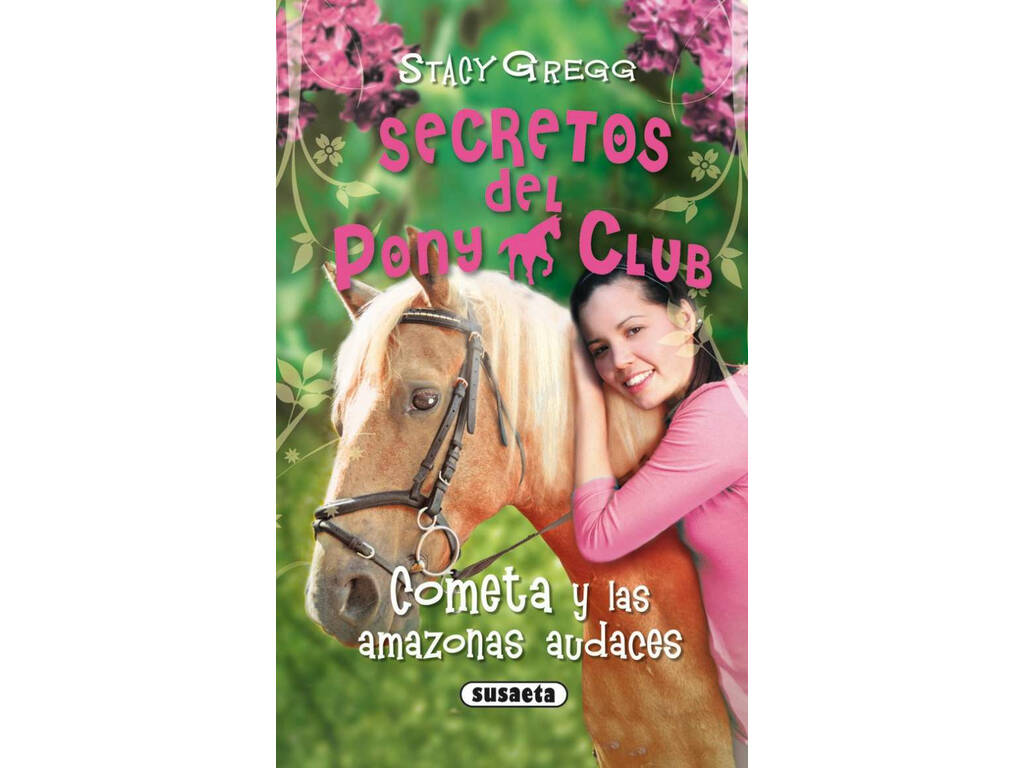 Les Secrets du Pony Club Susaeta S0098