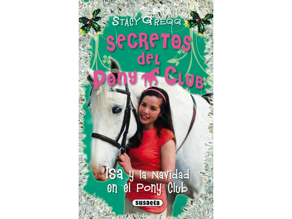 Les Secrets du Pony Club Susaeta S0098