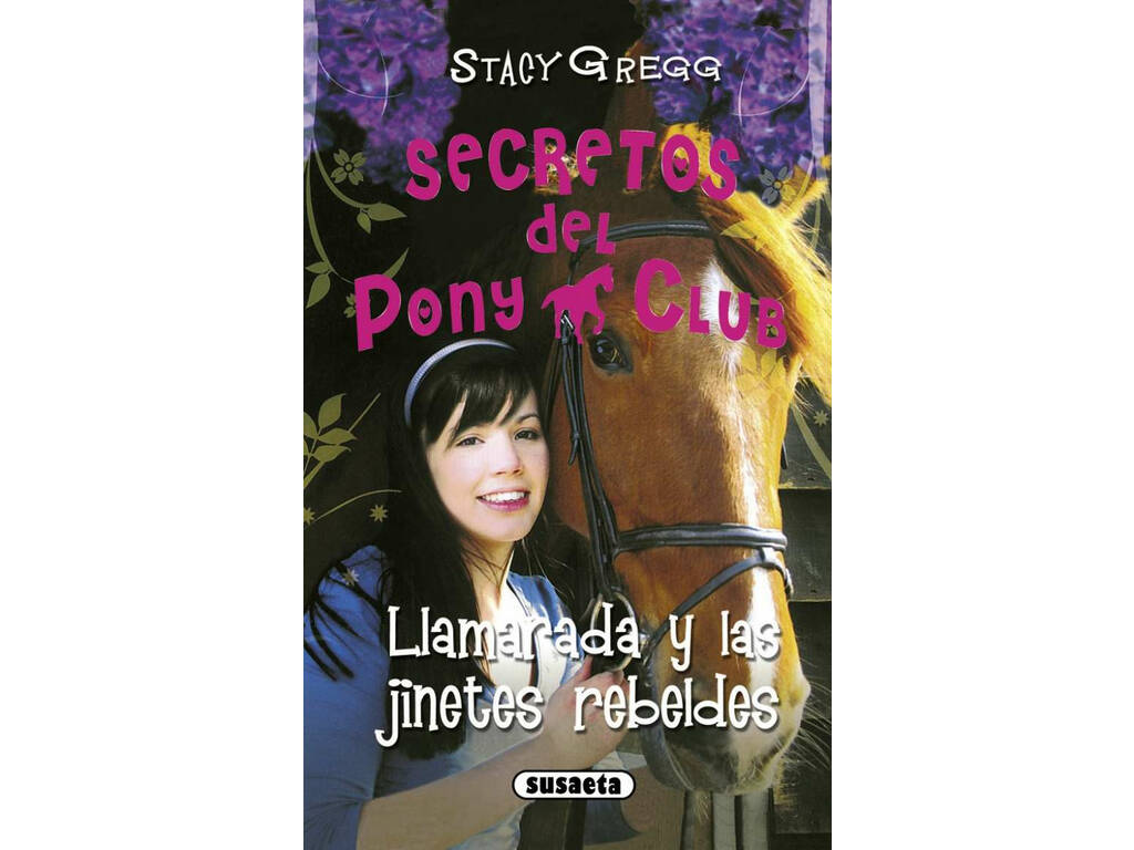 Les Secrets du Pony Club Susaeta S0098