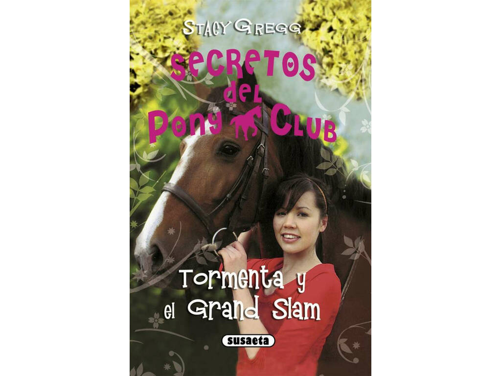 Les Secrets du Pony Club Susaeta S0098