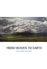José María Mellado From Heaven To Earth