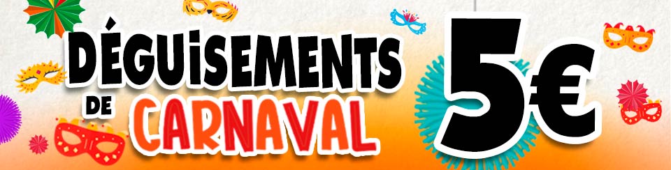 D�guisements � 5 &euro;