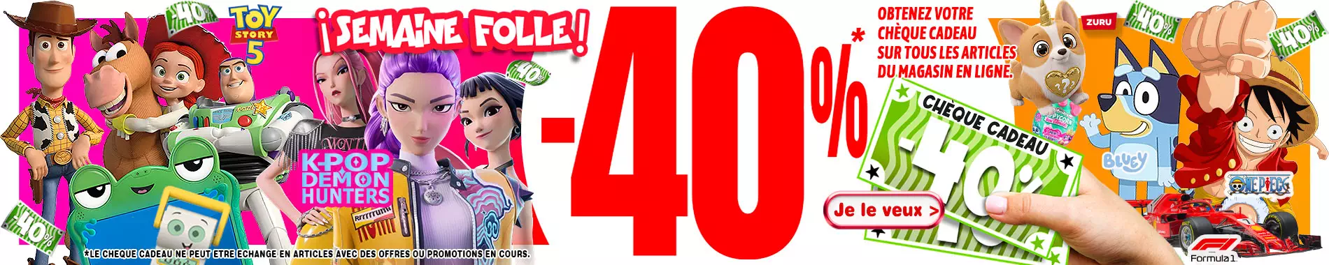Semaine folie : Chèque-cadeau 40%