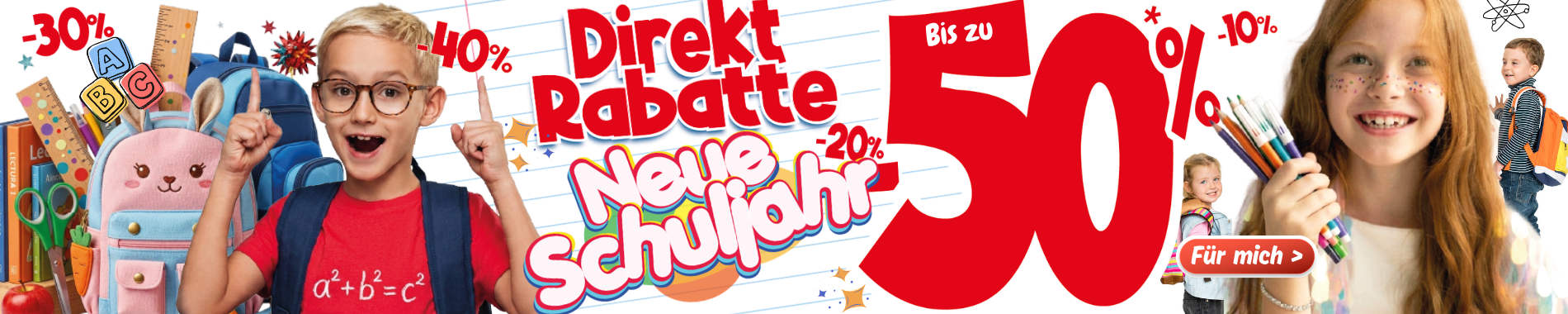 Direkt zum Schulanfang Rabatte bis zu 50 %