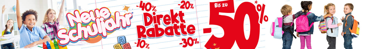 Direkt zum Schulanfang Rabatte bis zu 50 %